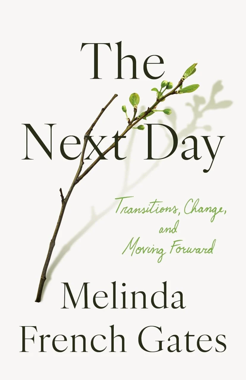 کتاب روز بعد- The Next Day: Transitions, Change, and Moving Forward